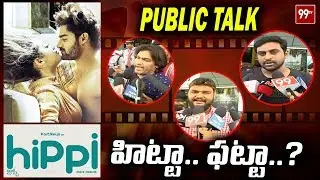 Hippi Movie Public Response | Hippi Movie Review || 99TV Telugu
