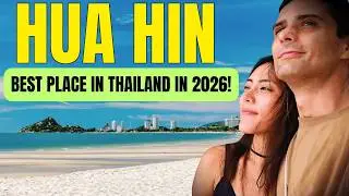HUA HIN: Best Place In Thailand in 2026 (Ultimate Guide)