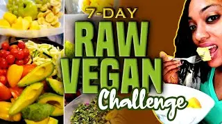 7-Day Raw Vegan Challenge #PlantBased #WFPB