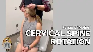 ROM: Neck/Cervical Rotation Active & Passive Range of Motion: Goniometer