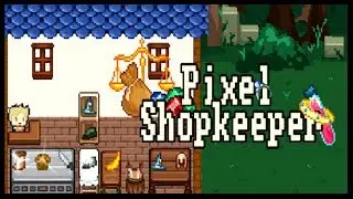 Pixel Shopkeeper - (Shop Simulation Game)