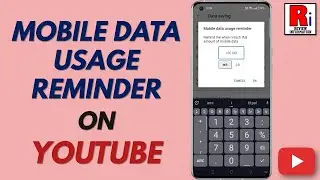 How to Set Mobile Data Usage Reminder on YouTube App