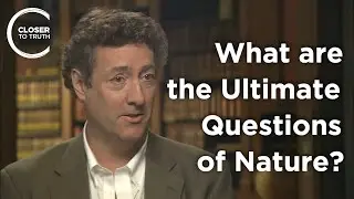 William Grassie - What are the Ultimate Questions of Nature?
