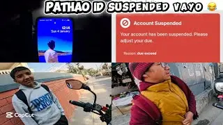 Pathao Id Suspended Vayo 😂