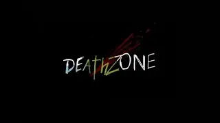 DEATHZONE fecha de estreno TR&Aacute;ILER