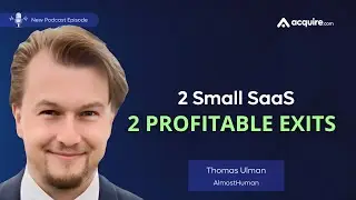 From Two Small SaaS Projects to Profitable Exits