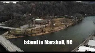 [4K] Blannahassett Island in Marshall, NC