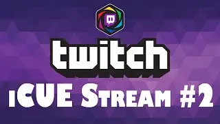 Creating Corsair iCUE Requested RGB Profiles - Twitch Stream #2