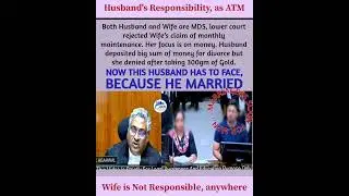 Husband Responsibility as an ATM, to ensure free money to enstranged wife
