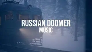 RUSSIAN DOOMER MUSIC / WINTER EDITION / UE5 edit