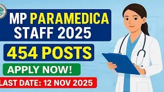 MP Paramedical Vacancy 2025 |  MPESB Paramedical Form fill up 2025 | MP paramedical form kaise bhare