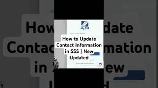 How to Update contact Information in SSS Via Online  | New SSS Updated