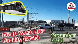 Finch West LRT Maintenance and Storage Facility construction progress (December 2021)
