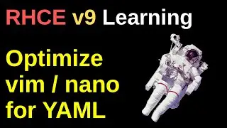 Optimize Text Editor for YAML - RHCE v9 Learning