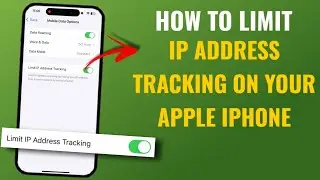 How to Limit IP Address Tracking on Your Apple iPhone | Easy Guide | English