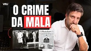 O CRIME DA MALA DE 1928: O CASO QUE  MUDOU A PER&Iacute;CIA CRIMINAL NO BRASIL
