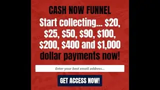 Cash Now Funnel... THE TRUTH!