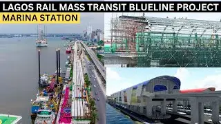 MARINA TRAIN STATION CONSTRUCTION PROGRESS. LAGOS STATE BLUELINE PROJECT