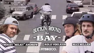 Fitbikeco: Buckin' 'Round the Bay