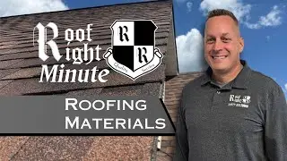 The Different Types of Roofing Materials We Install - Roof Right Minute: Episode 6