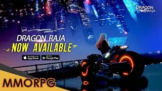 Dragon Raja - SEA || MMORPG || Android Gameplay