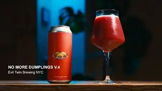 NO MORE DUMPLINGS V 4 - Evil Twin Brewing NYC - OELELSKER - September 2025 &Oslash;L 5