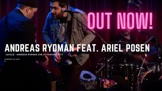 Andreas Rydman & Ariel Posen - Lucille  -  Live at Fasching Pt 3
