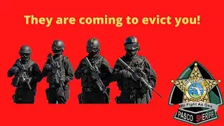 What if the sheriff shows up to kick you out of your home?
