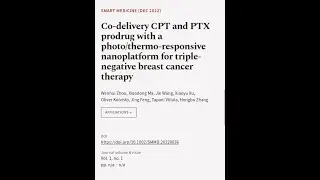 Co‐delivery CPT and PTX prodrug with a photo/thermo‐responsive nanoplatform for tripl... | RTCL.TV