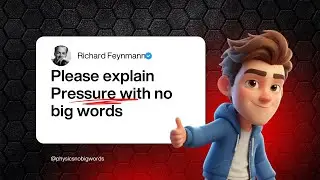 Explaining Pressure with no Big words! Intuitive Physics