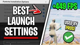 ЛУЧШИЕ настройки запуска Fortnite (повышение FPS и НИЗКИЙ пинг)