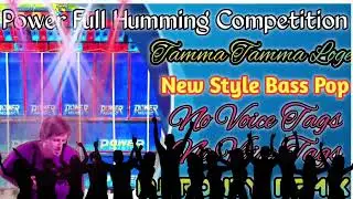 dj Ronty Remix_ Tamma Tamma Loge Power Full Dengar Competition Humming Pop Bass 2023 Dj SMC mix.in