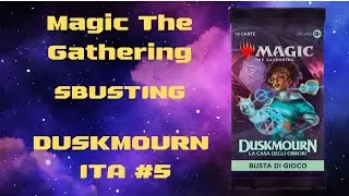 Alle Scale Piace Mangiare... - Magic The Gathering Sbusting Duskmourn Busta di Gioco ITA #5