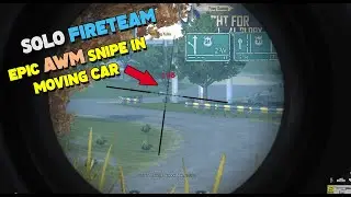 SOLO FIRETEAM:EPIC AWM SNIPE IN MOVING CAR(ROS GAMEPLAY)