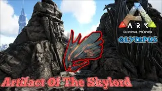 Artifact Of The Skylord | Ark: Olympus | Quick Guide