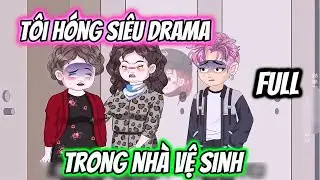 Tôi Hóng Siêu Drama Trong Nhà Vệ Sinh | HHT Review
