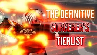 THE Definitive Sorcerer's Tier List | Sorcerer Battlegrounds