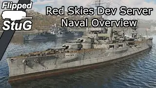 Red Skies Dev Server Naval Overview | War Thunder