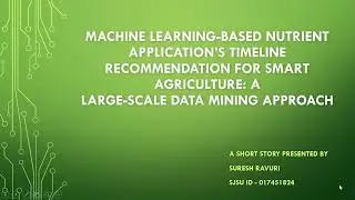 Machine Learning-based Nutrient Application&rsquo;s Timeline Recommendation for Smart Agriculture