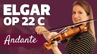 Elgar | Andante op22C | 6 Very Easy Pieces for Violin