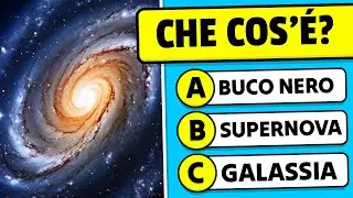 Quanto è buona la tua conoscenza dell'Universo? 🚀🌌✅ Quiz di Cultura Generale