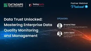 Mastering Enterprise Data Quality Monitoring & Management | TestingXperts x Datagaps