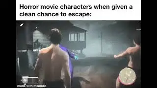 Horror Movie Characters when given a clean chance to escape 🤣🤣🤣