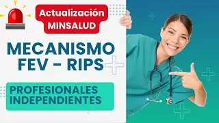 Mecanismo Unico de Validacion FEV RIPS Profesionales Independientes en Salud