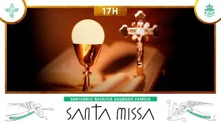 Santa Missa das Vésperas  às 17h - 31/12/2025 - AO VIVO