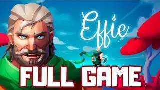 Effie FULL GAME 100% Walkthrough All Relics (PS4, PC)