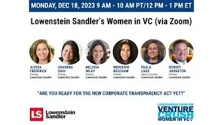 Women in VC: Are You Ready For The New Corporate Transparency Act yet? (12.18.23)