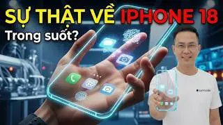 Sự Thật Về iPhone 18 Pro Max: Kh&ocirc;ng Chỉ L&agrave; Điện Thoại, M&agrave; L&agrave; Một 'Qu&aacute;i Vật' C&ocirc;ng Nghệ!