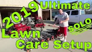 My 2019 Lawn Care Set Up