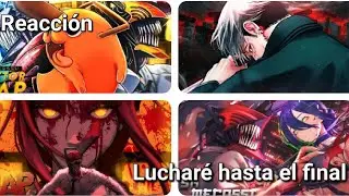 Drop de Chainsaw Man || @VectoRJR,@AlotronX,@okumbv y @srmecosst || Reacci&oacute;n || Esp. 100